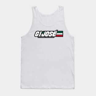 G.I. JOSÉ - Un Verdadero Héroe Mexicano Tank Top